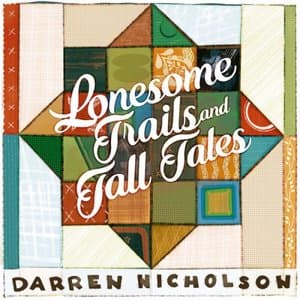 Lonesome Trails and Tall Tales