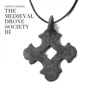 The Medieval Drone Society III