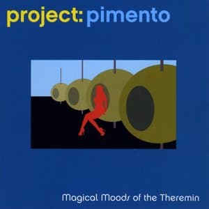 Magical Moods Of The Theremin