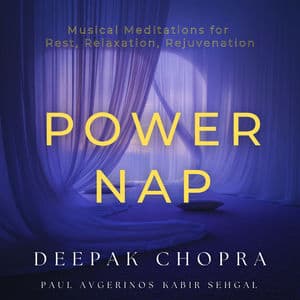 Power Nap: Musical Meditations for Rest, Relaxation, Rejuvenation