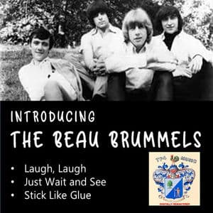 Introducing Beau Brummels