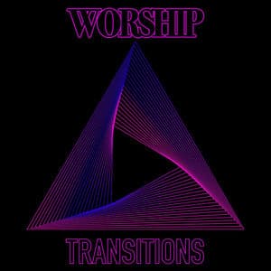 Transitions
