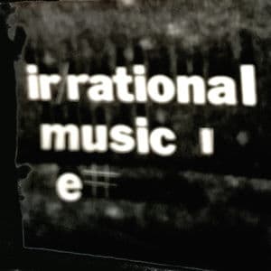 IrRational Music 1