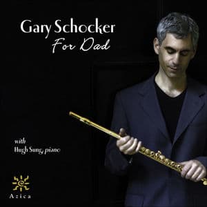 Schocker, G.: For Dad / Poulenc, F.: Flute Sonata / Hindemith, P.: Flute Sonata