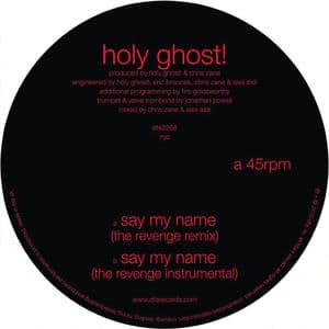 Say My Name (The Revenge Remixes)