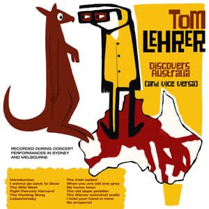 Tom Lehrer Discovers Australia (And Vice Versa)