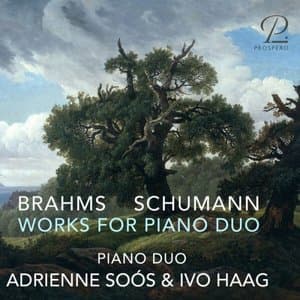Brahms & Schumann: Works for Piano Duo