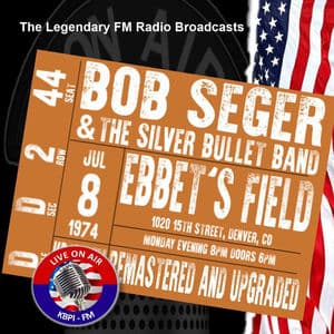 Legendary FM Broadcasts - Ebbet's Field, Denver CO 8th July 1974