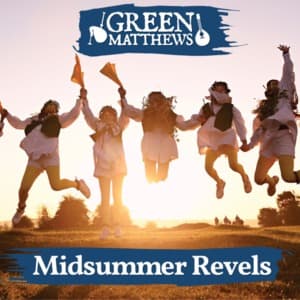Midsummer Revels