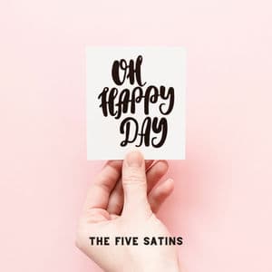 OH HAPPY DAY