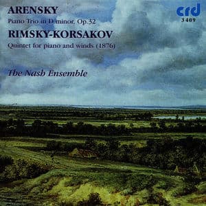 Arensky: Trio in D minor, Rimsky-Korsakov: Quintet for Piano and Winds