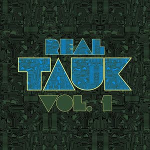 Real TAUK, Vol 1.