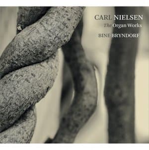 Nielsen: The Organ Works