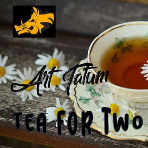 Tea for Two - Art Tatum