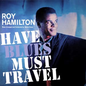 Have Blues, Must Travel