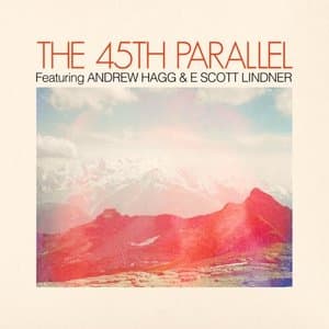 The 45th Parallel