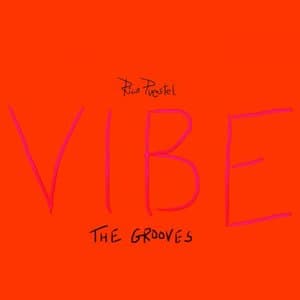 VIBE - The Grooves