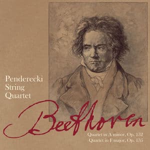 Beethoven: Quartet in A minor, Op. 132 and Quartet in F major, Op. 135