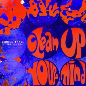 Clean Up Your Mind