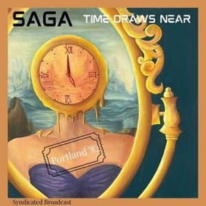 Time Draws Near (Live Portland 82)