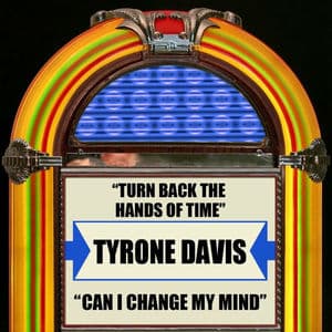 Turn Back The Hands Of Time / Can I Change My Mind (Rerecorded Version)