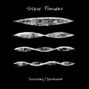 Someday / Somehow