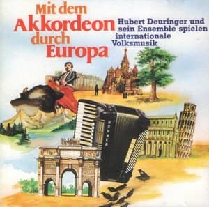 Mit Dem Akkordeon Durch Europa