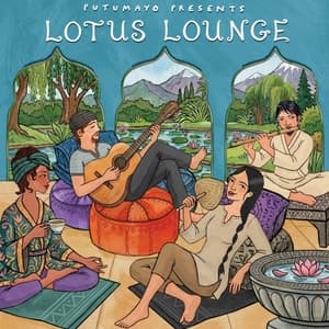 Lotus Lounge by Putumayo