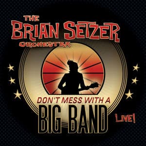 Don't Mess With A Big Band (Live)
