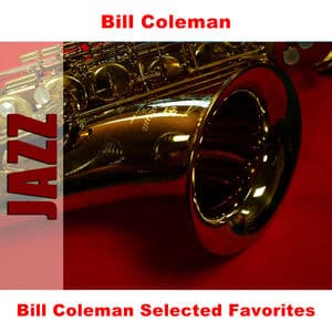 Bill Coleman Selected Favorites