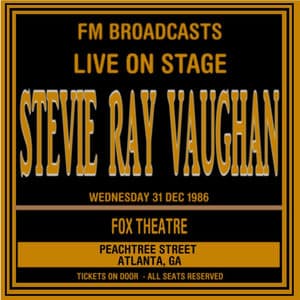 Live On Stage FM Broadcasts - Fox Theater, Atlanta 31st December 1986