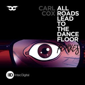 All Roads Lead to the Dance Floor - Remixes