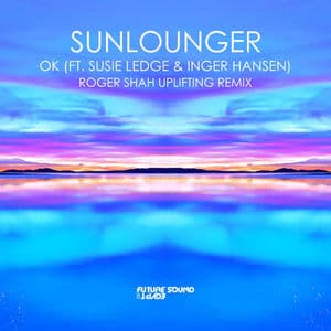 OK (Roger Shah Uplifting Remix)