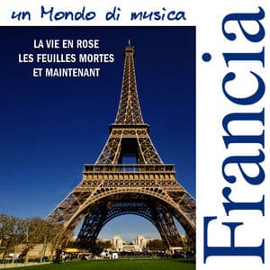 La Vie En Rose - Musiche dalla Francia