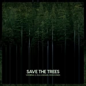 Save the Trees
