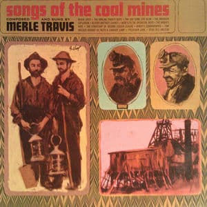 Songs Of The Coal Mines