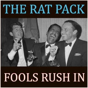 Fools Rush In
