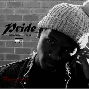Pride_1manarmy, Pt. 1