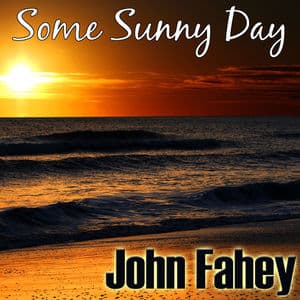 Some Sunny Day
