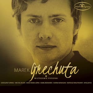 Marek Grechuta - Mistrzowie piosenki