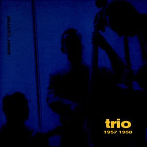 Trio 1957 - 1958