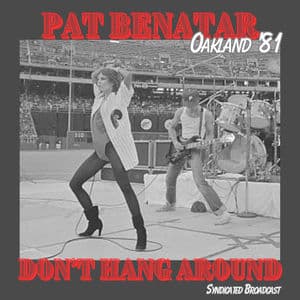 Don't Hang Around (Live Oakland '81)
