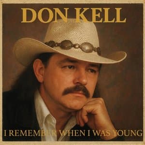 I Remember When I Was Young