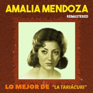 Lo mejor de "La Tariácuri" (Remastered)