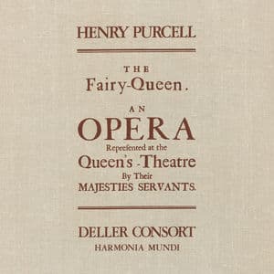 Purcell: The Fairy Queen (Remastered)