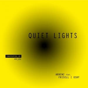 Quiet Lights