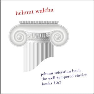 Bach: The Well-Tempered Clavier, Books 1 & 2: BWV 846-893 (Remastered)