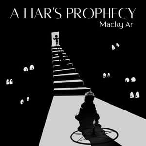 A Liar's Prophecy