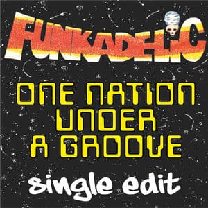 One Nation Under a Groove - Single Edit (7 Inch)