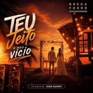 Teu Jeito e meu Vicio